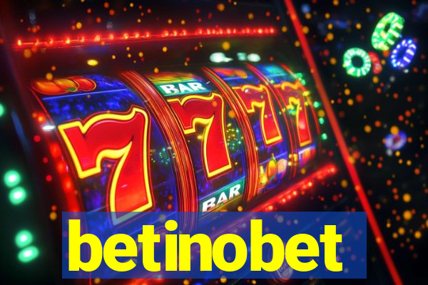 betinobet