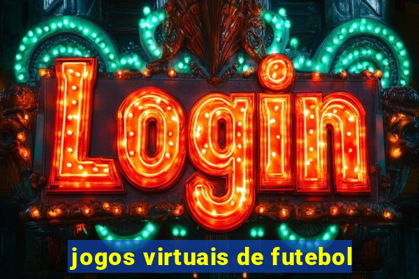 jogos virtuais de futebol