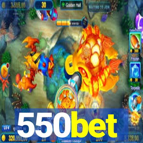 550bet