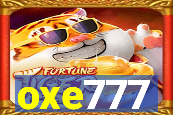 oxe777