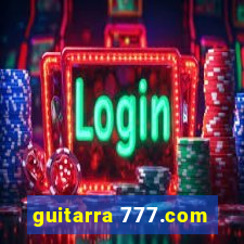 guitarra 777.com