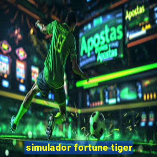 simulador fortune tiger