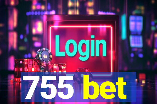 755 bet