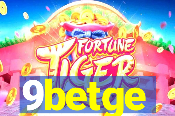 9betge