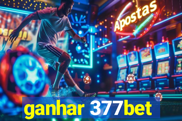 ganhar 377bet