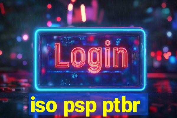 iso psp ptbr