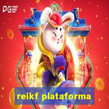 reikf plataforma