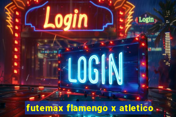 futemax flamengo x atletico