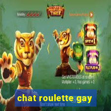 chat roulette gay