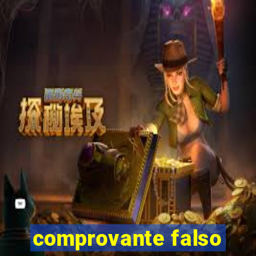 comprovante falso