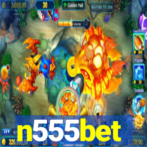 n555bet