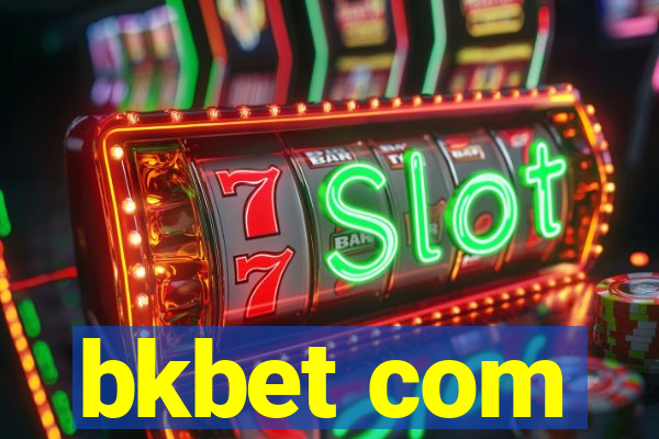 bkbet com