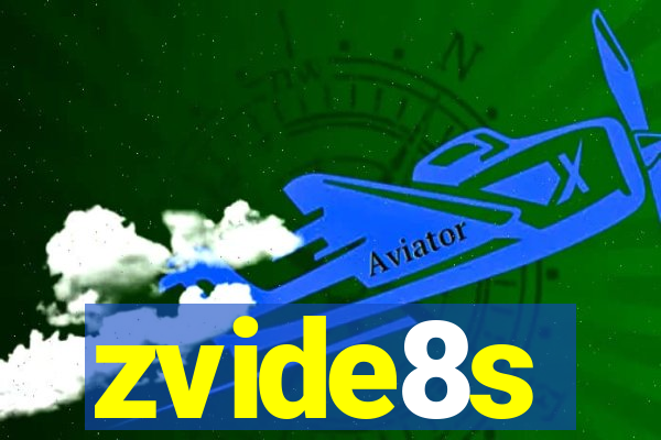 zvide8s