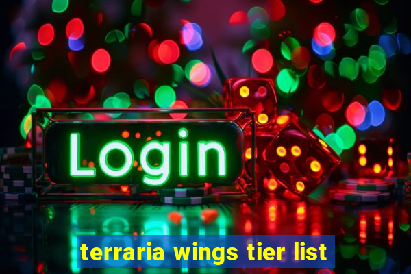 terraria wings tier list