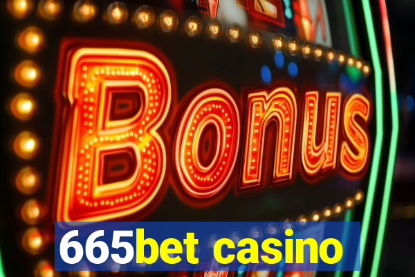 665bet casino