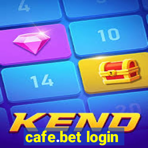 cafe.bet login