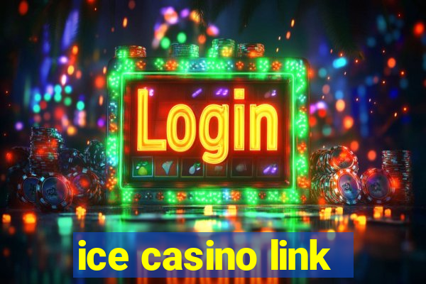 ice casino link