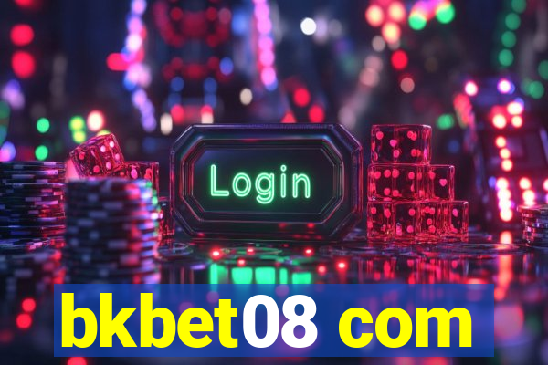 bkbet08 com