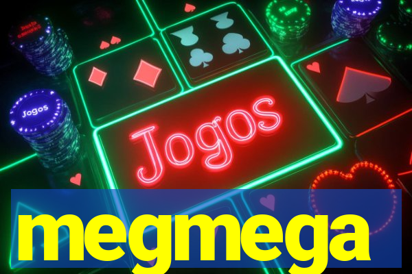 megmega