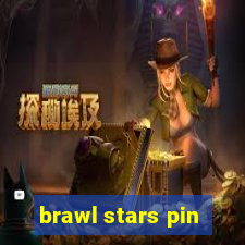 brawl stars pin