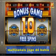 multicanais jogo do bahia