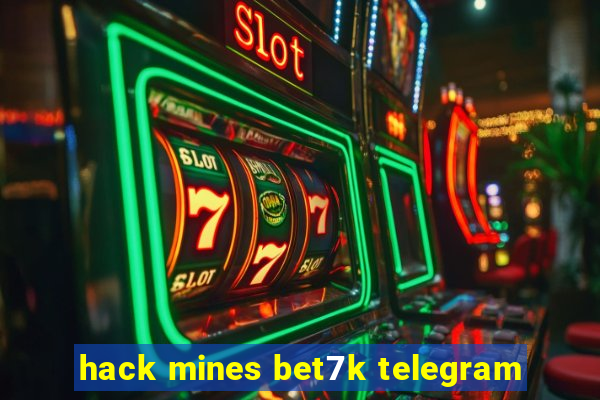 hack mines bet7k telegram