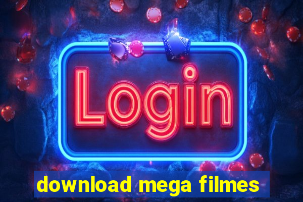 download mega filmes