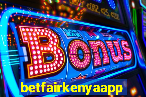 betfairkenyaapp