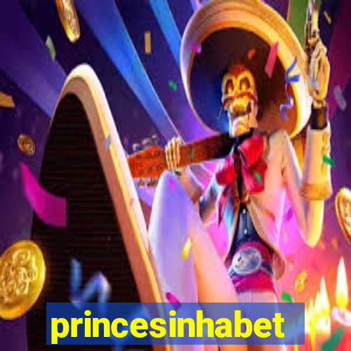 princesinhabet