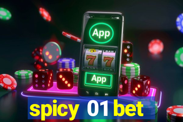 spicy 01 bet