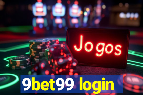 9bet99 login