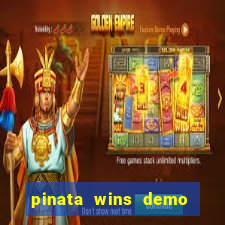 pinata wins demo com funcionalidade