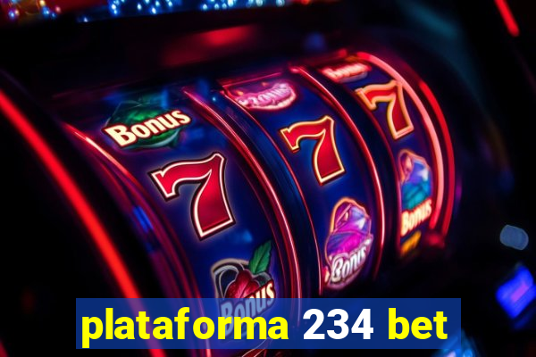 plataforma 234 bet