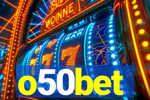 o50bet