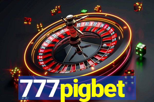 777pigbet