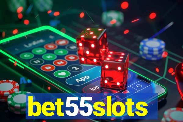 bet55slots