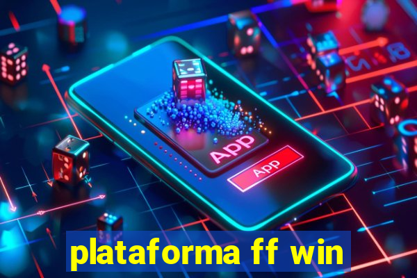 plataforma ff win