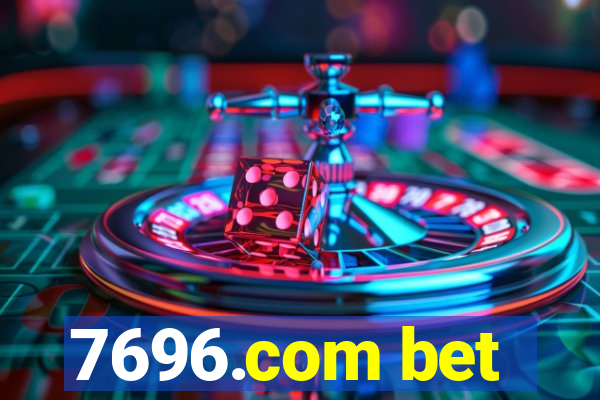 7696.com bet