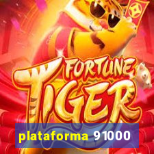 plataforma 91000