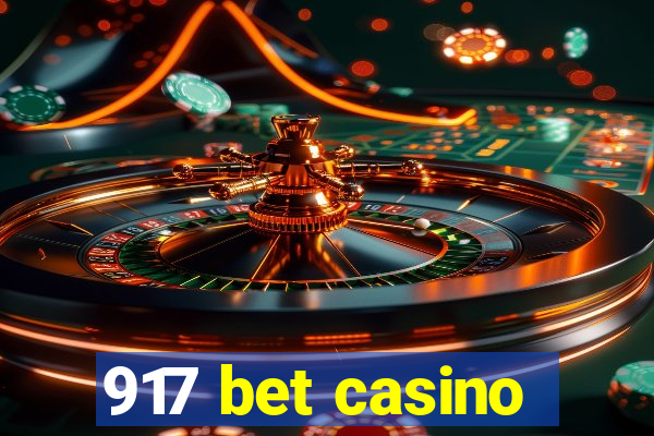 917 bet casino