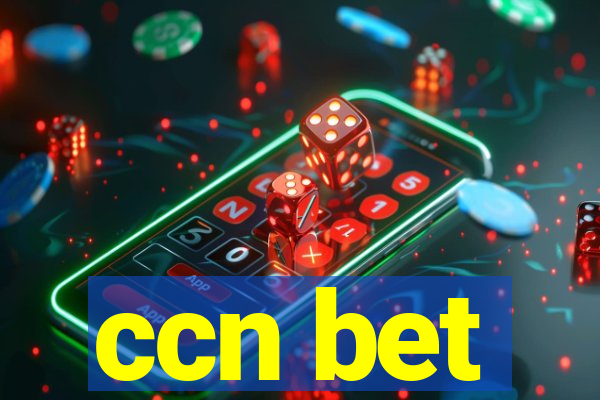 ccn bet