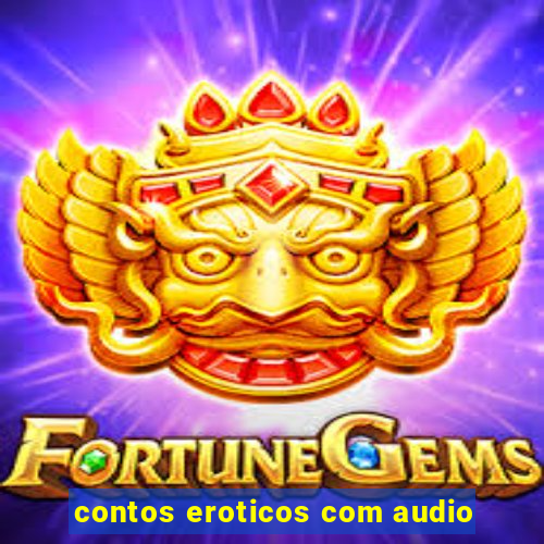 contos eroticos com audio