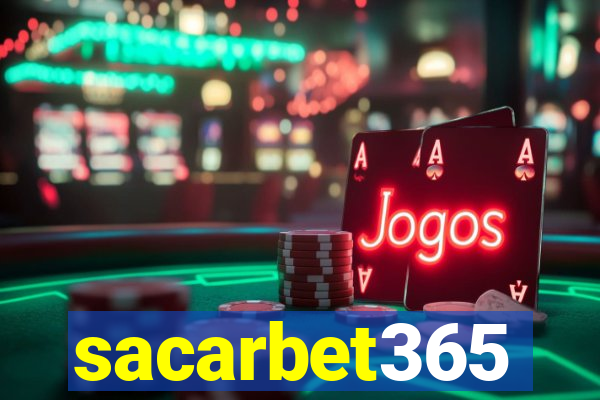 sacarbet365