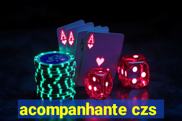 acompanhante czs