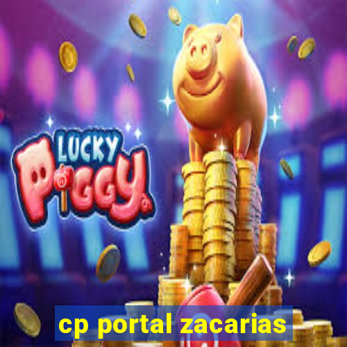 cp portal zacarias