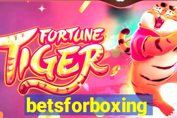 betsforboxing