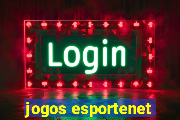 jogos esportenet