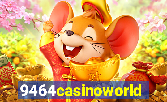 9464casinoworld