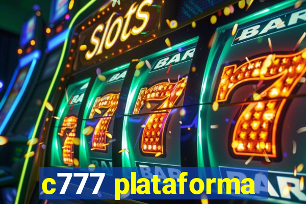 c777 plataforma