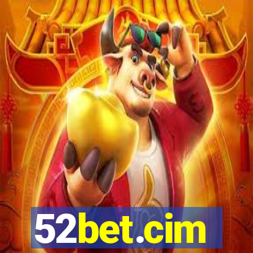 52bet.cim